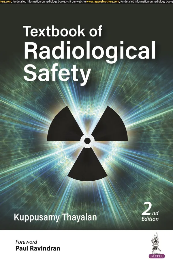 Textbook_Of_Radiological_Safety