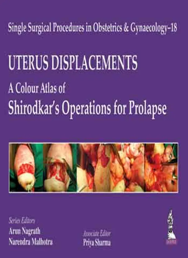 Single_Surgical_Procedures_In_Obstetrics_And_Gynaecology_18_A_Colour_Atlas_Of_Shirodkar_S_Operations_For_Prolapse