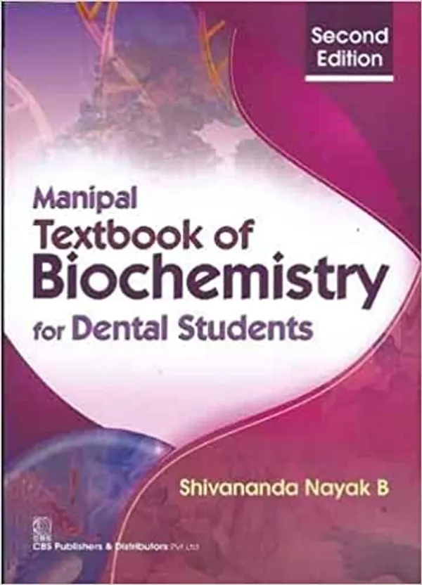 Manipal_Textbook_Of_Biochemistry_For_Dental_Students
