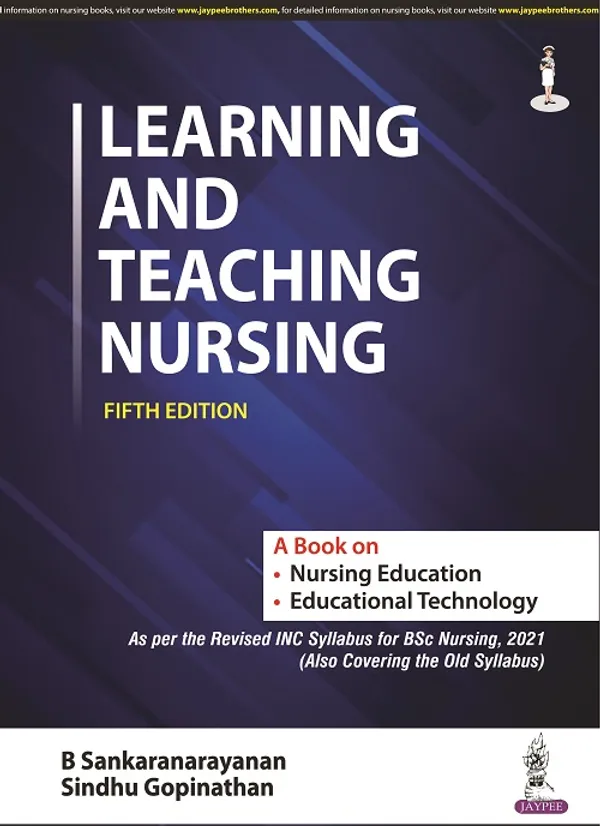 Learning_And_Teaching_Nursing_A_Book_On_Nursing_Education_And_Educational_Technology
