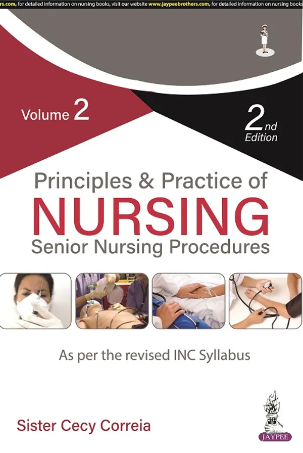 Principles_Practice_Of_Nursing_Senior_Nursing_Procedures_Volume_2