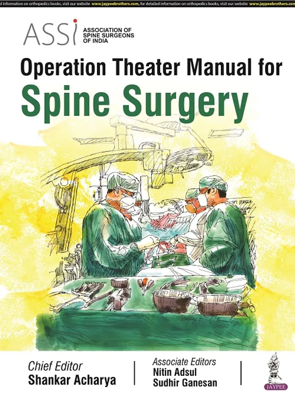 Assi_Operation_Theater_Manual_For_Spine_Surgery