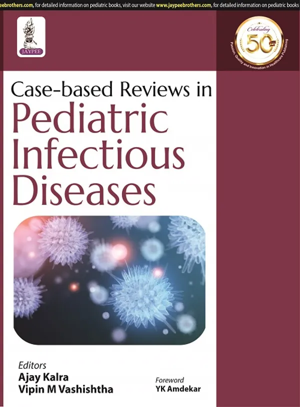 Case_Based_Reviews_In_Pediatric_Infectious_Diseases