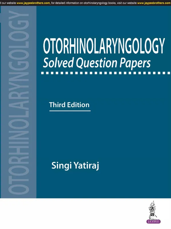 Otorhinolaryngology_Solved_Question_Papers