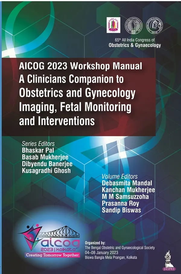 Aicog_2023_Workshop_Manual_A_Clinicians_Companion_To_Obstetrics_And_Gynecology_Imaging_Fetal_Monitoring_And_Interventions