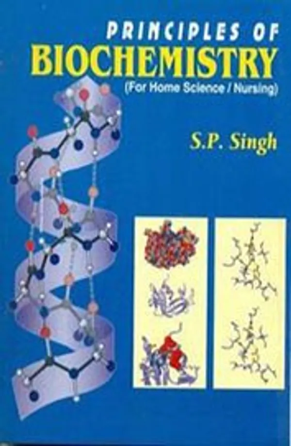 Principles_Of_Biochemistry_For_Home_Science_Nursing