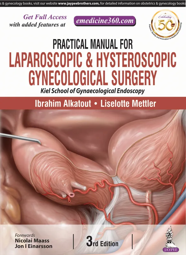 Practical_Manual_For_Laparoscopic_Hysteroscopic_Gynecological_Surgery_Kiel_School_Of_Gynaecological_Endoscopy