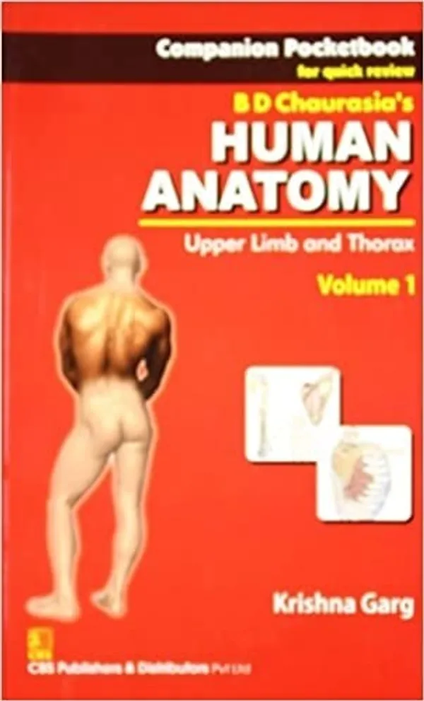 Companion_Pocketbook_For_Quick_Review_B_D_Chaurasia_S_Human_Anatomy_Upper_Limb_And_Thorax_Vol_1