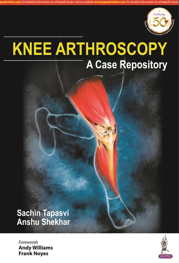 Knee_Arthroscopy_A_Case_Repository