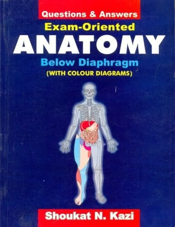 Exam_Oriented_Anatomy_Below_Diaphragm_Questions_Answers