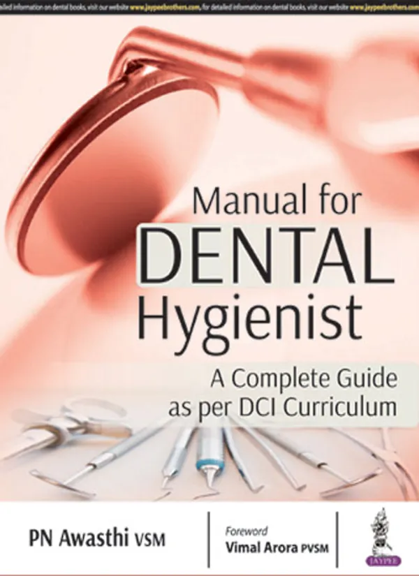 Manual_For_Dental_Hygienist_A_Complete_Guide_As_Per_Dci_Curriculum