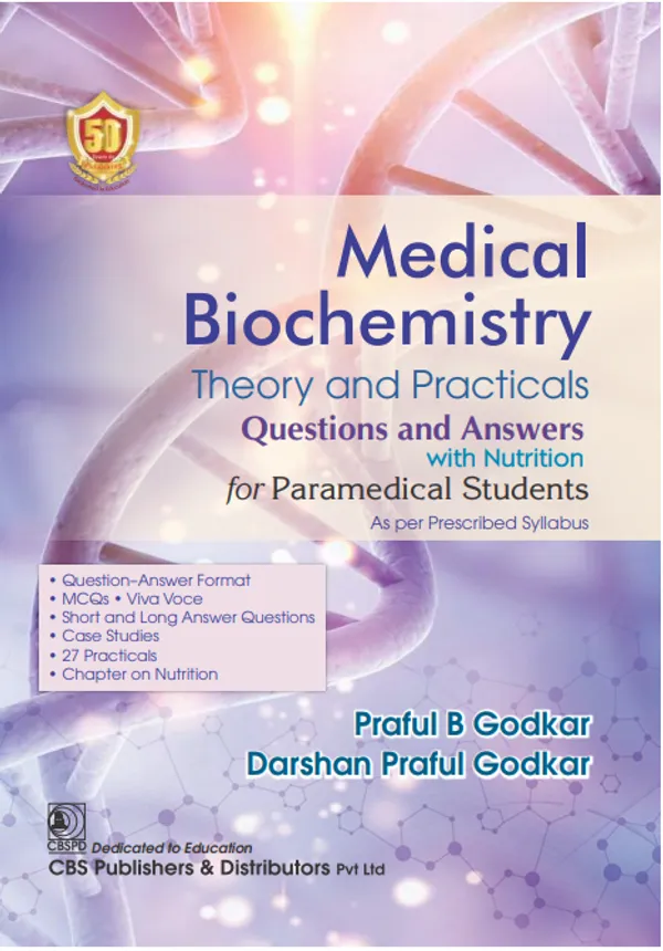 Medical_Biochemistry_Theory_And_Practicals_Questions_And_Answers_With_Nutrition_For_Paramedical_Students
