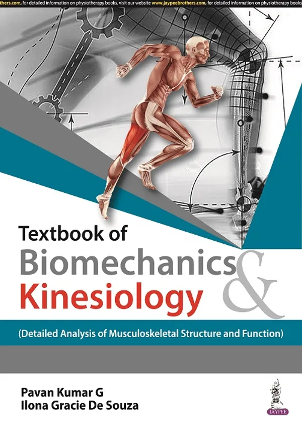 Textbook_Of_Biomechanics_Kinesiology_Detailed_Analysis_Of_Musculoskeletal_Structure_And_Function