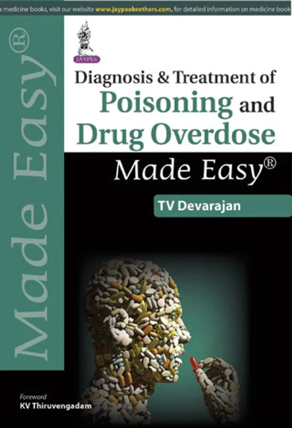 Diagnosis_And_Treatment_Of_Poisoning_And_Drug_Overdose_Made_Easy