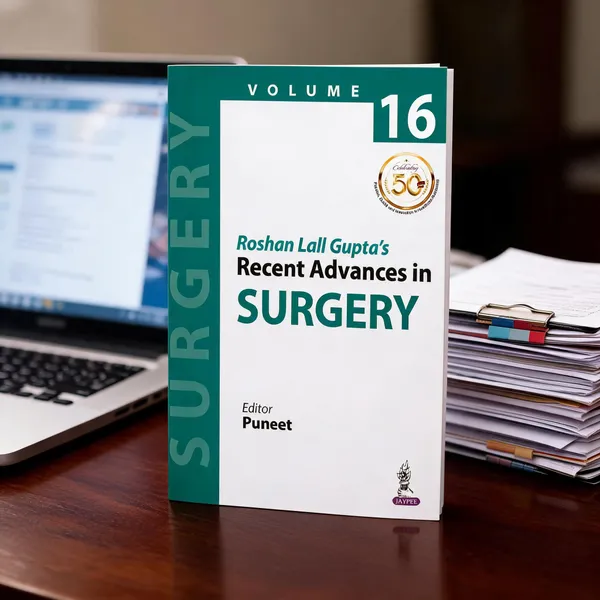 Roshan_Lall_Gupta_S_Recent_Advances_In_Surgery_Volume_16