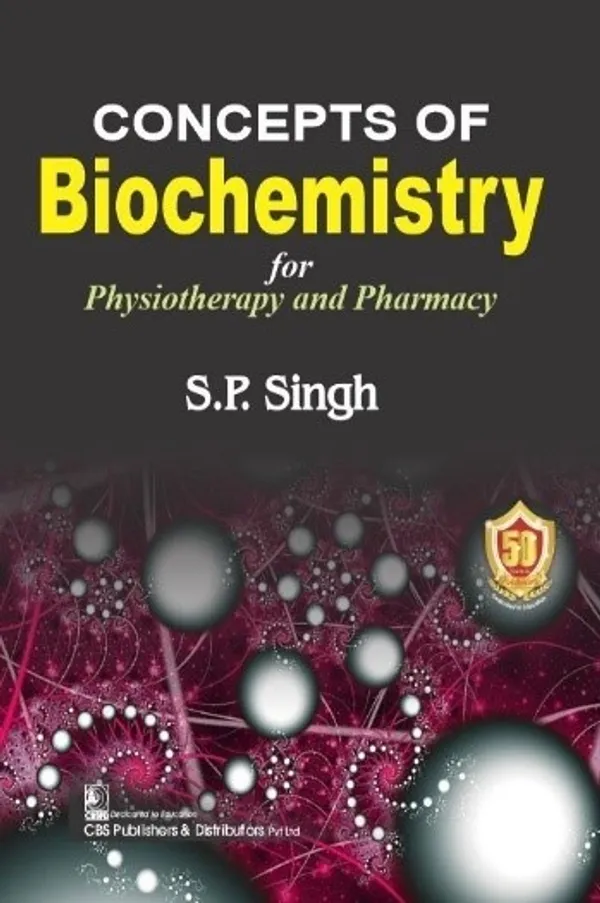 Concepts_Of_Biochemistry_For_Physiotherapy_And_Pharmacy