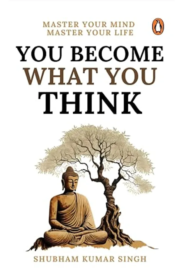 You_Become_What_You_Think_By_Shubham_Kumar_Singh_Paperback