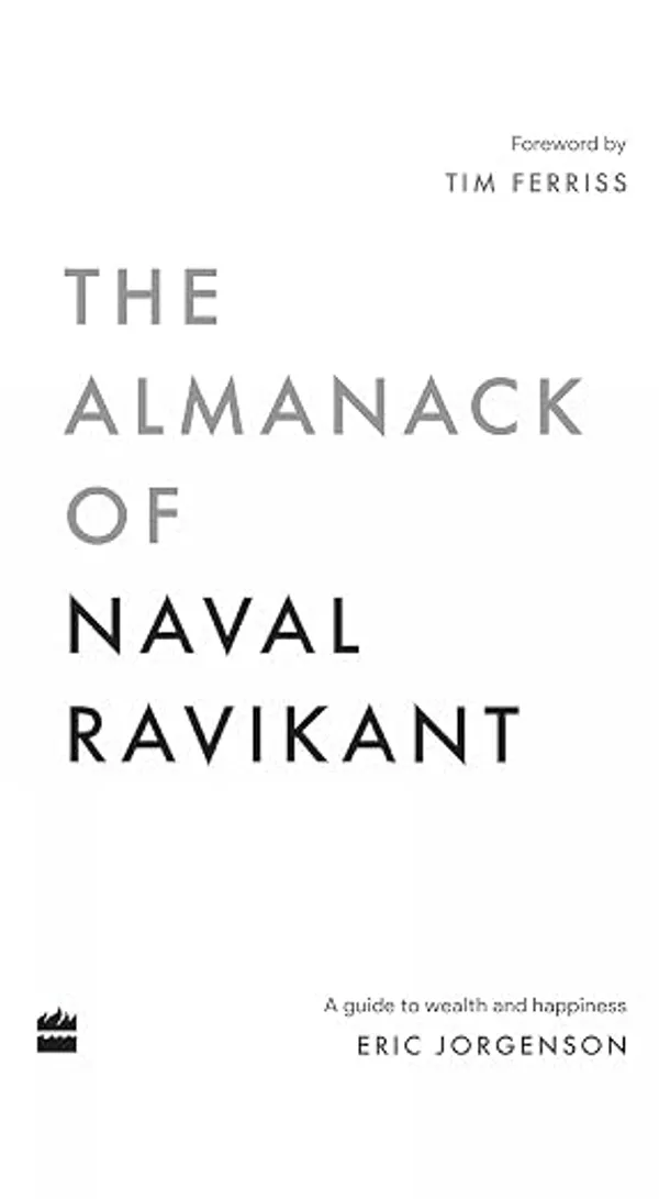 The_Almanack_Of_Naval_Ravikant_By_Eric_Jorgenson_Paperback
