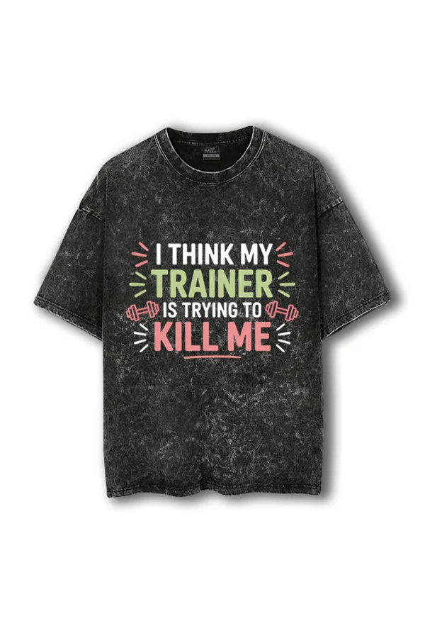 Manmaker_My_Trainer_Acid_Wash_Oversized_Gym_T_Shirt