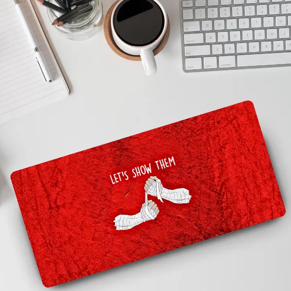 Sigma_One_Let'S_Show_Them_Quote_Graphic_Extended_Mouse_Pad