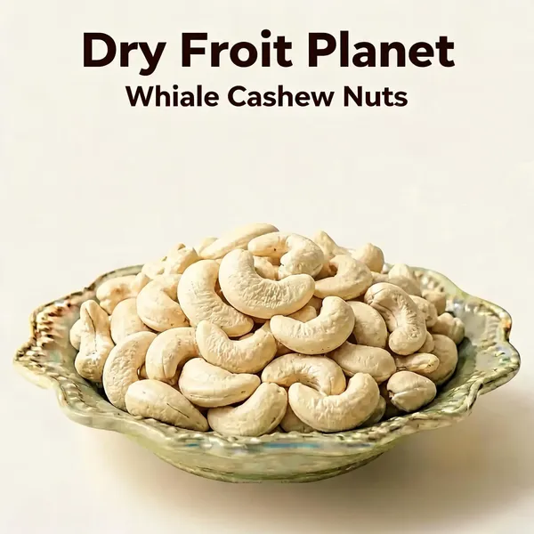 Dry_Fruit_Planet_Whole_Cashew_Nuts