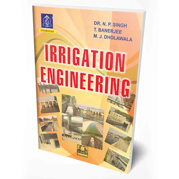 Irrigation_Engineering_By_Dr._N._P._Singh,_T._Banerjee,_M._J._Dholawala