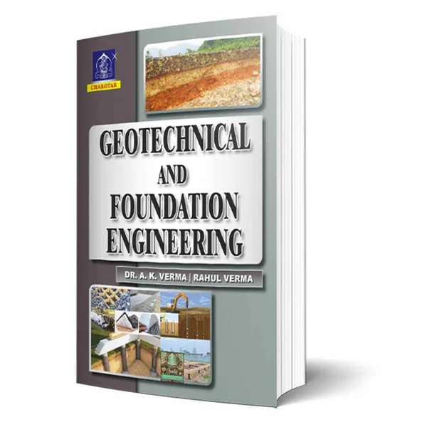 Geotechnical_and_Foundation_Engineering_By_Dr._A._K._Verma,_Rahul_Verma