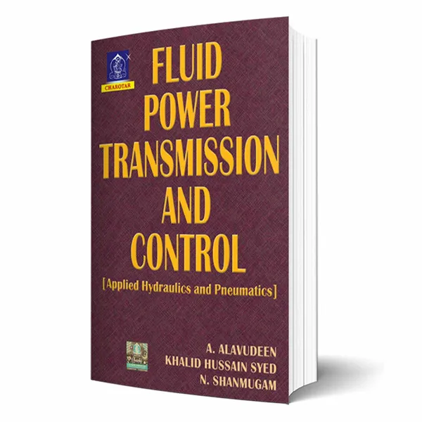 Fluid_Power_Transmission_and_Control_By_A._Alavudeen,_K._H._Syed,_N._Shanmugam