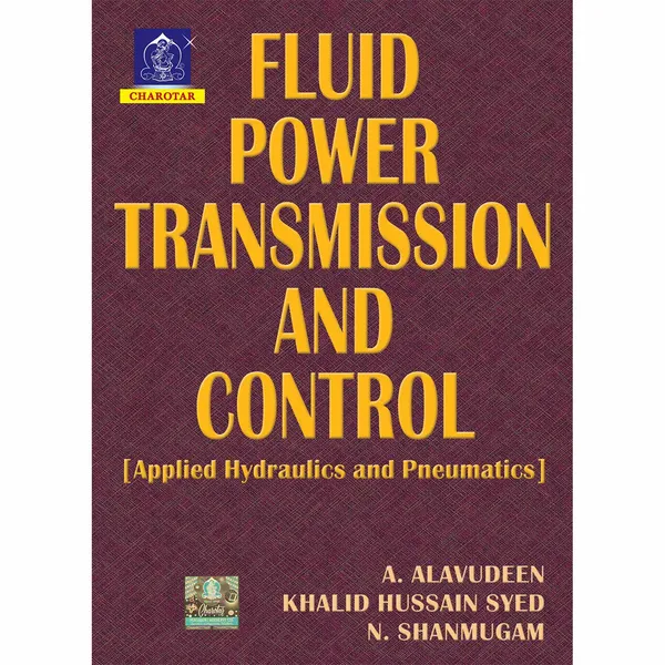 Fluid_Power_Transmission_and_Control_By_A._Alavudeen,_K._H._Syed,_N._Shanmugam