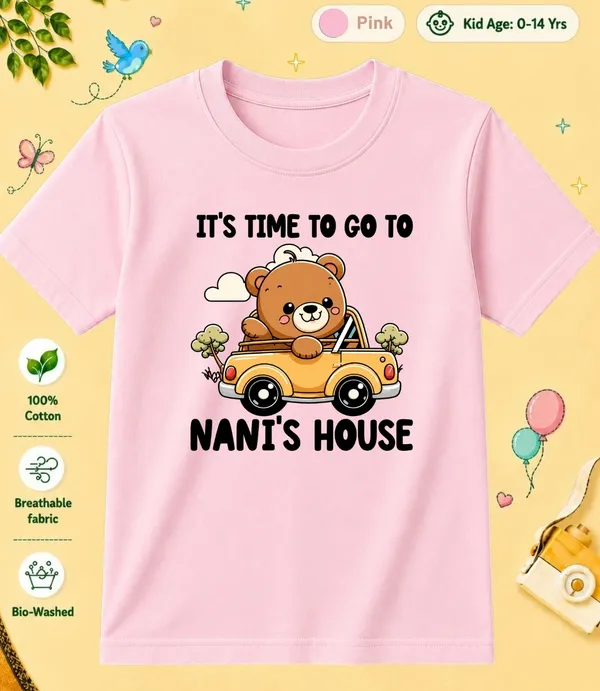 Time_To_Go_To_Nani's_House_-_Kids_Tee