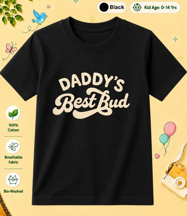Daddy's_Best_Bud_Kid_Cotton_Tshirt
