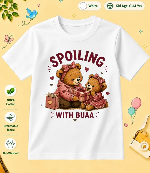 Spoiling_With_Buaa_Kid_Cotton_Tshirt