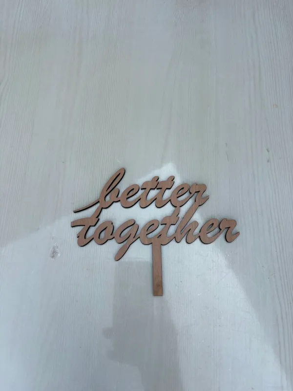 Wooden_Better_Together_Cake_Topper