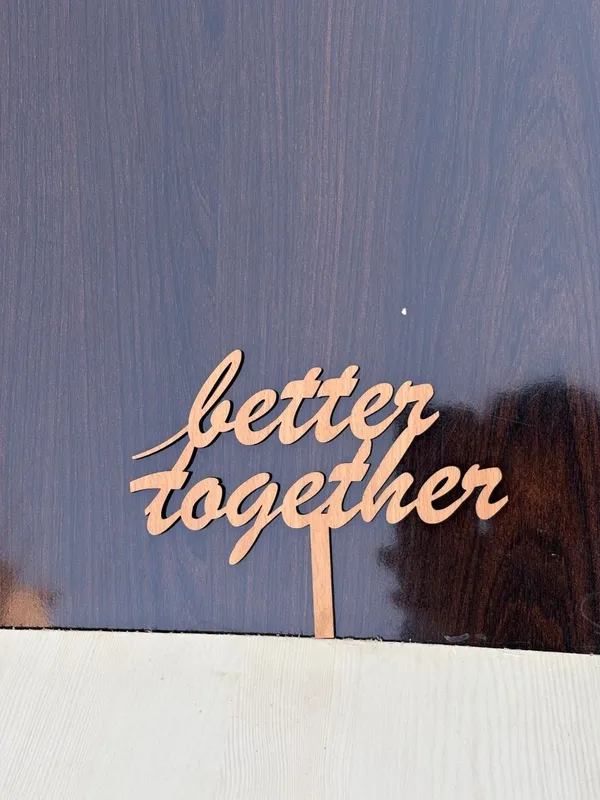 Wooden_Better_Together_Cake_Topper