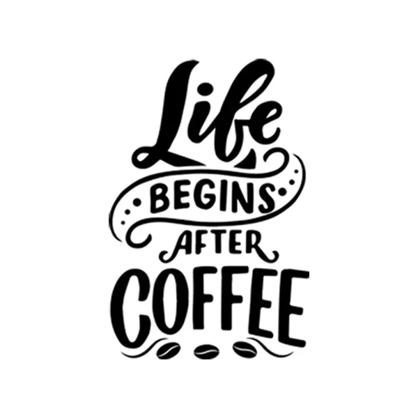 Vinyl_Typography_Life_Begins_After_Coffee_Wall_Decor