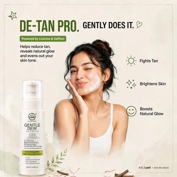 Big_Leaf_Gentle_Dew_De-Tan_Face_Wash_(100ml)_|_Brightening_&_Hydrating_Cleanser_with_Saffron,_Licorice_&_Turmeric_|_pH_5.5_Gentle_Formula_for_Dry_to_Normal_&_Sensitive_Skin_