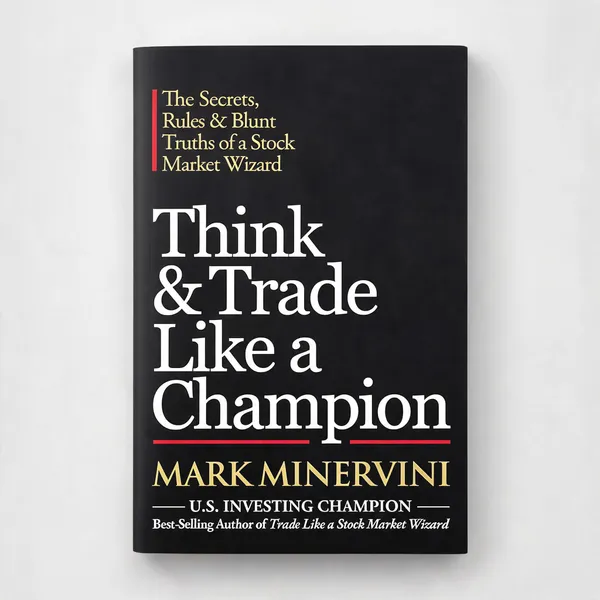Think_and_Trade_Like_a_Champion_by_Mark_Minervini