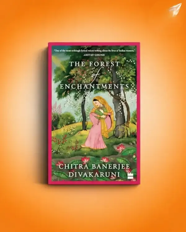 The_Forest_of_Enchantments_by_Chitra_Banerjee_Divakaruni