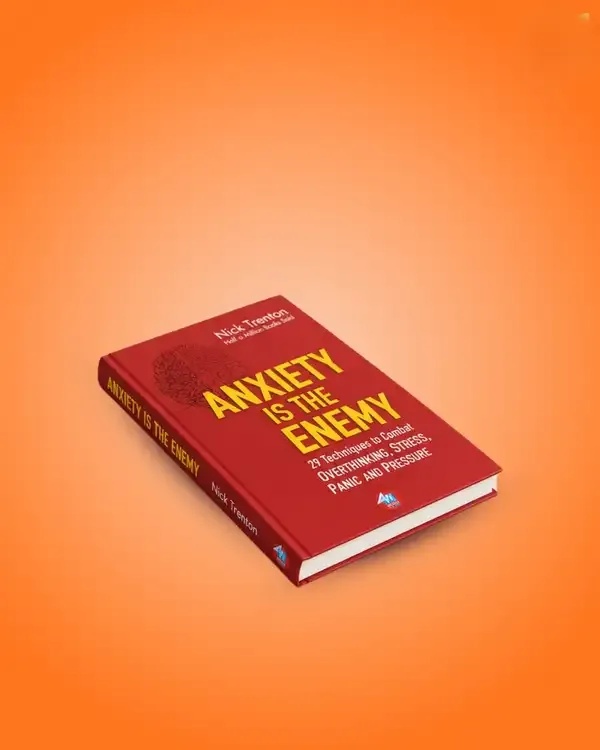 Anxiety_Is_the_Enemy_by_Nick_Trenton
