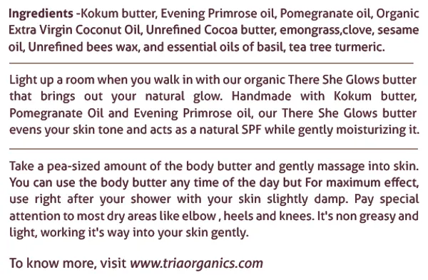 There_She_Glows_Organic_Skin_Brightening_Butter_With_Kokum_Butter_Pomegranate_Oil_And_Evening_Primrose_Oil_Regular