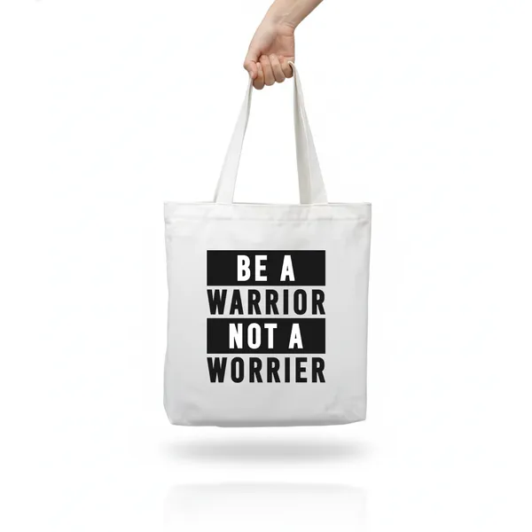 Tote_Bag_Be_A_Warrior_Not_A_Worrier