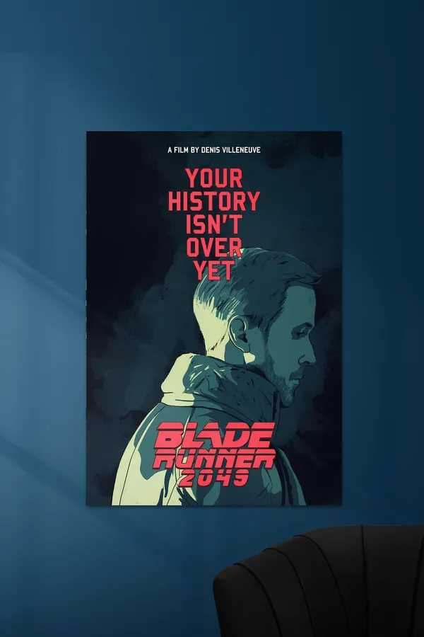 Blade_Runner_2049_01_Your_History_Isn_T_Over_Yet_Movie_Poster