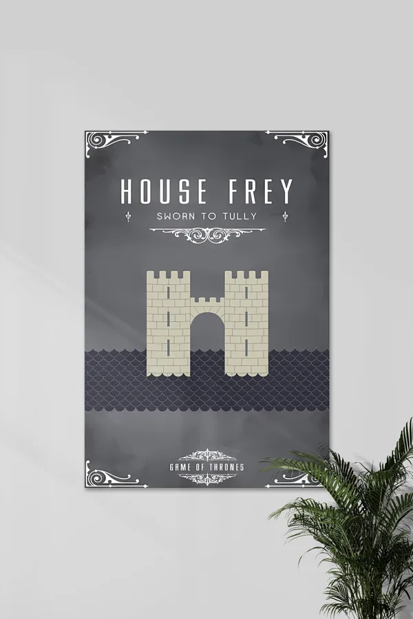 House_Frey_X_Game_Of_Thrones_Got_02_Series_Poster