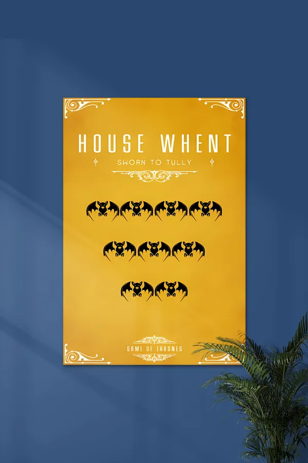 House_Whent_X_Game_Of_Thrones_Got_02_Series_Poster
