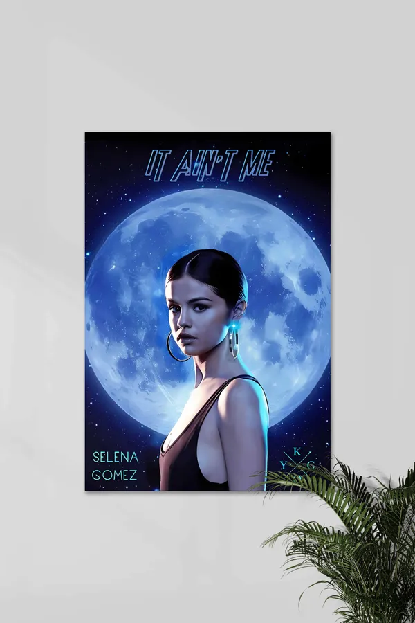 It_Aint_Me_Selena_Gomez_Selena_Gomez_04_Music_Artist_Poster