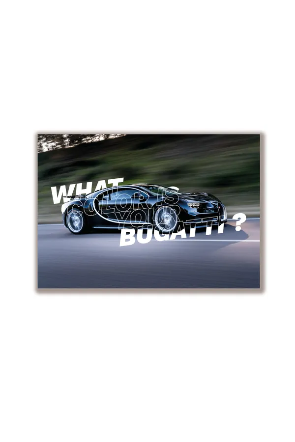 What_Color_Is_Your_Bugatti_Motivational_Poster