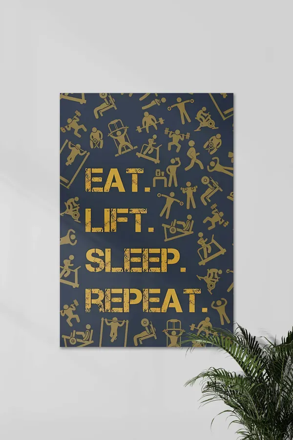 Eat_Lift_Sleep_Repeat_Gym_Motivational_Poster