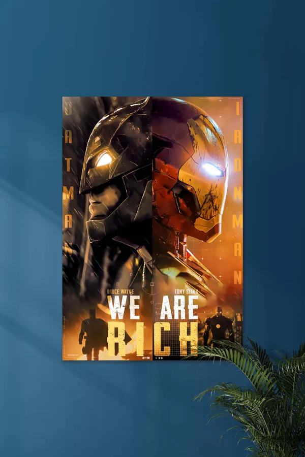 We_Are_Rich_01_Tony_Stark_Bruce_Wayne_Marvel_Dc_Poster