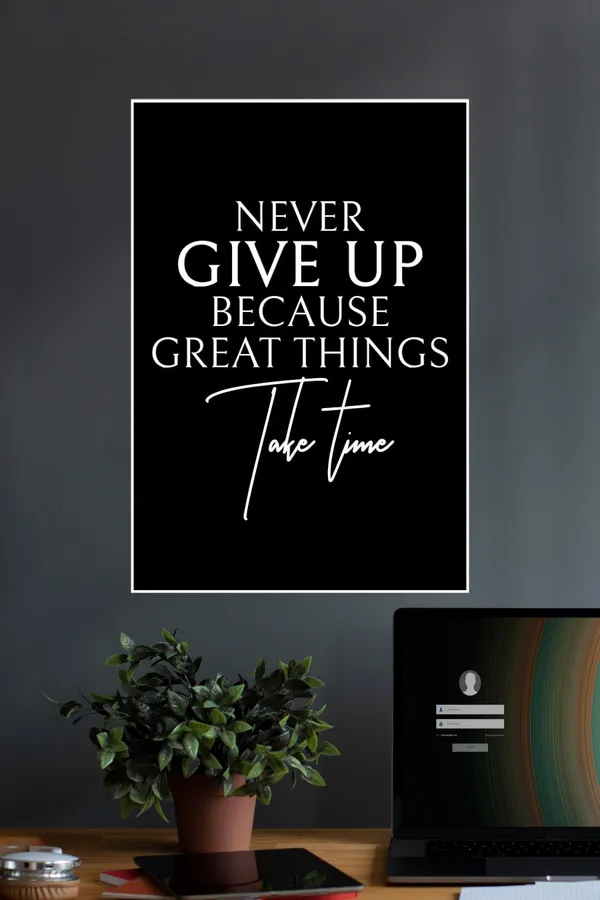 Great_Things_Take_Time_Quotes_Motivational_Poster