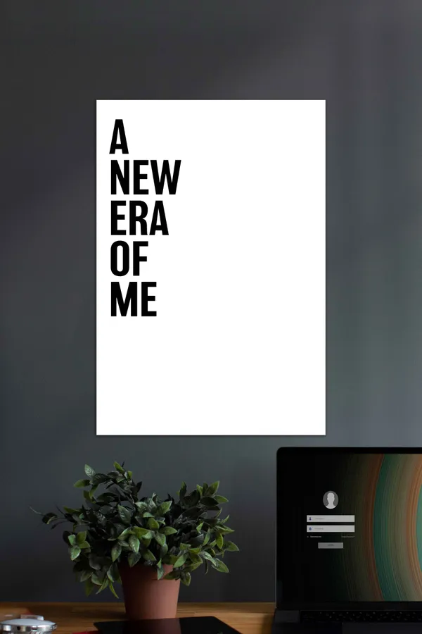 A_New_Era_Of_Me_Motivational_Quotes_Poster